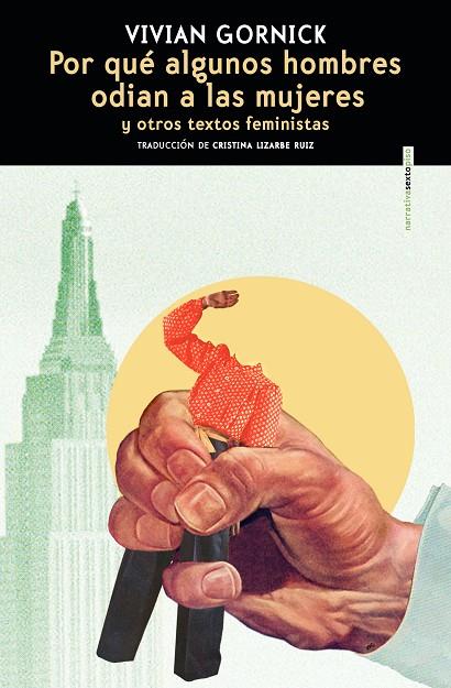 POR QUÉ ALGUNOS HOMBRES ODIAN A LAS MUJERES | 9788410249516 | GORNICK, VIVIAN | Llibreria Ombra | Llibreria online de Rubí, Barcelona | Comprar llibres en català i castellà online