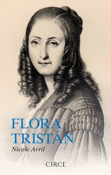 FLORA TRISTÁN | 9788477653318 | AVRIL, NICOLE | Llibreria Ombra | Llibreria online de Rubí, Barcelona | Comprar llibres en català i castellà online