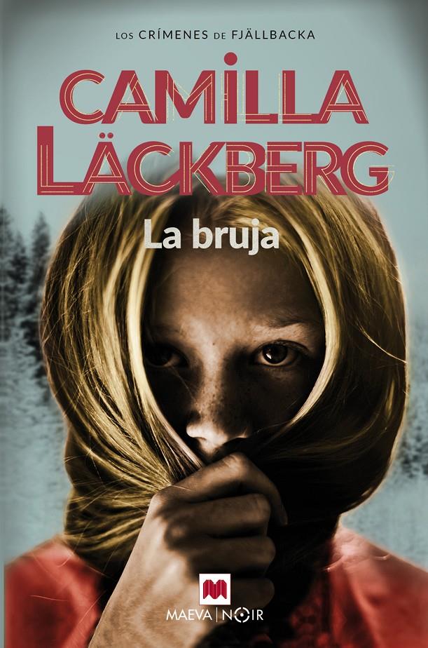 LA BRUJA | 9788417108359 | LÄCKBERG, CAMILLA | Llibreria Ombra | Llibreria online de Rubí, Barcelona | Comprar llibres en català i castellà online