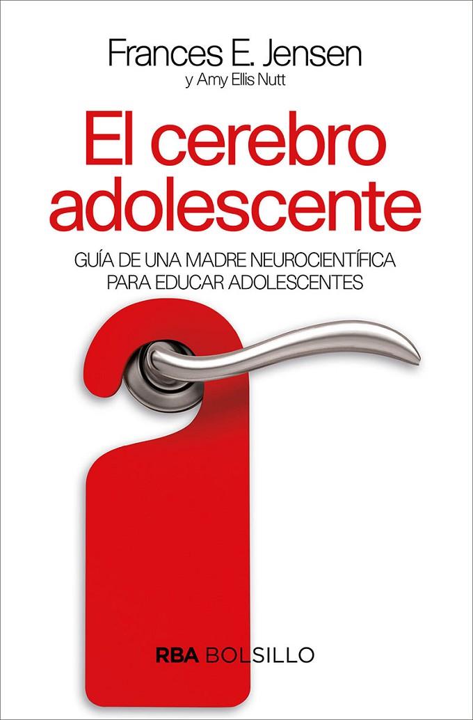 EL CEREBRO ADOLESCENTE (BOLSILLO) | 9788491872436 | ELI AMY/JENSEN F.E. | Llibreria Ombra | Llibreria online de Rubí, Barcelona | Comprar llibres en català i castellà online