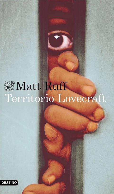 TERRITORIO LOVECRAFT | 9788423355082 | RUFF, MATT | Llibreria Ombra | Llibreria online de Rubí, Barcelona | Comprar llibres en català i castellà online