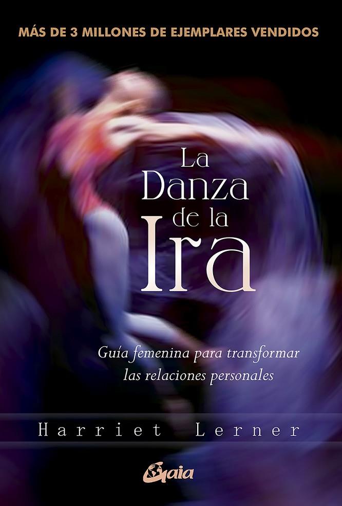 LA DANZA DE LA IRA | 9788484459163 | LERNER, HARRIET | Llibreria Ombra | Llibreria online de Rubí, Barcelona | Comprar llibres en català i castellà online