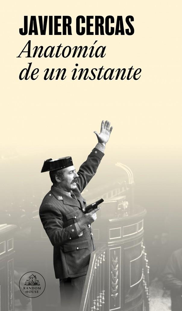 ANATOMÍA DE UN INSTANTE | 9788439744009 | CERCAS, JAVIER | Llibreria Ombra | Llibreria online de Rubí, Barcelona | Comprar llibres en català i castellà online