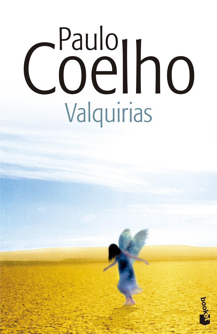 VALQUIRIAS | 9788408135814 | PAULO COELHO | Llibreria Ombra | Llibreria online de Rubí, Barcelona | Comprar llibres en català i castellà online