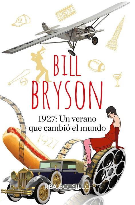 1.927: UN VERANO QUE CAMBIÓ EL MUNDO | 9788491874782 | BRYSON BILL | Llibreria Ombra | Llibreria online de Rubí, Barcelona | Comprar llibres en català i castellà online