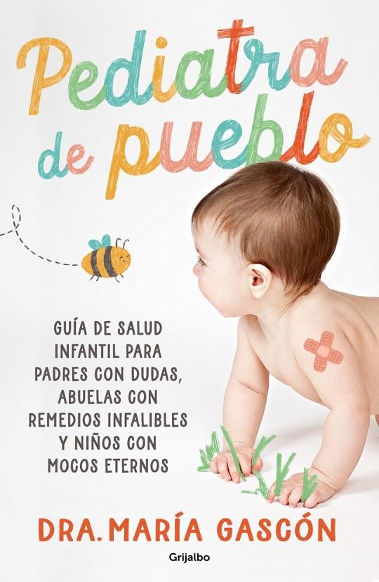 PEDIATRA DE PUEBLO | 9788425369261 | GASCÓN, DRA. MARÍA | Llibreria Ombra | Llibreria online de Rubí, Barcelona | Comprar llibres en català i castellà online