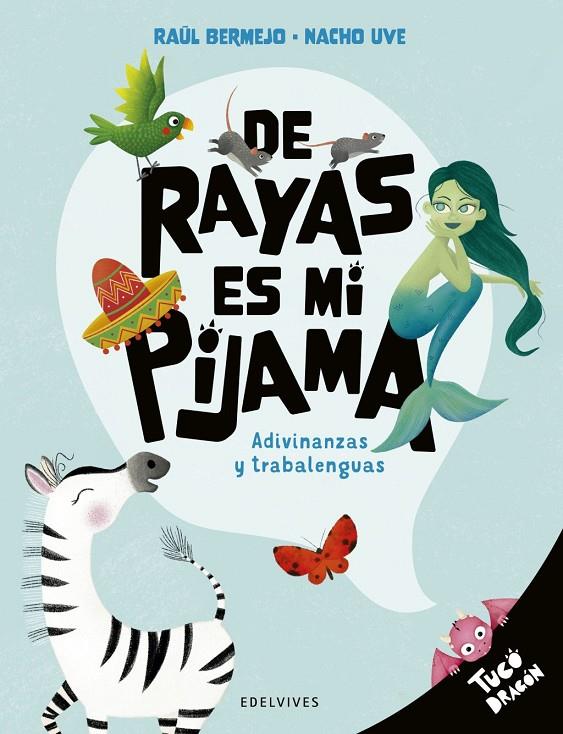 DE RAYAS ES MI PIJAMA | 9788414061398 | BERMEJO, RAÚL | Llibreria Ombra | Llibreria online de Rubí, Barcelona | Comprar llibres en català i castellà online