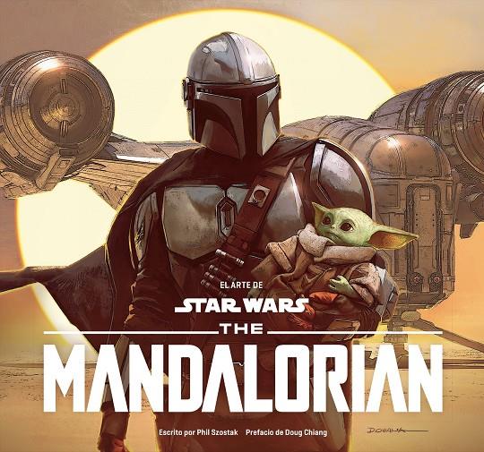 EL ARTE DE STAR WARS: THE MANDALORIAN | 9788413419176 | SZOSTAK, PHIL | Llibreria Ombra | Llibreria online de Rubí, Barcelona | Comprar llibres en català i castellà online