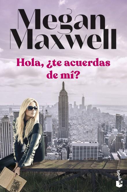 HOLA, ¿TE ACUERDAS DE MÍ? | 9788408258711 | MAXWELL, MEGAN | Llibreria Ombra | Llibreria online de Rubí, Barcelona | Comprar llibres en català i castellà online