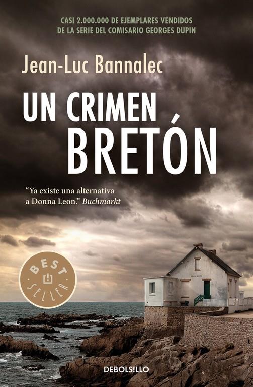 UN CRIMEN BRETÓN (COMISARIO DUPIN 3) | 9788466335294 | BANNALEC, JEAN-LUC | Llibreria Ombra | Llibreria online de Rubí, Barcelona | Comprar llibres en català i castellà online