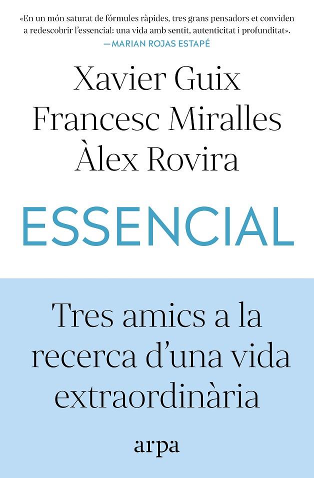 ESSENCIAL | 9791387833060 | GUIX, XAVIER/MIRALLES, FRANCESC/ROVIRA, ÀLEX | Llibreria Ombra | Llibreria online de Rubí, Barcelona | Comprar llibres en català i castellà online