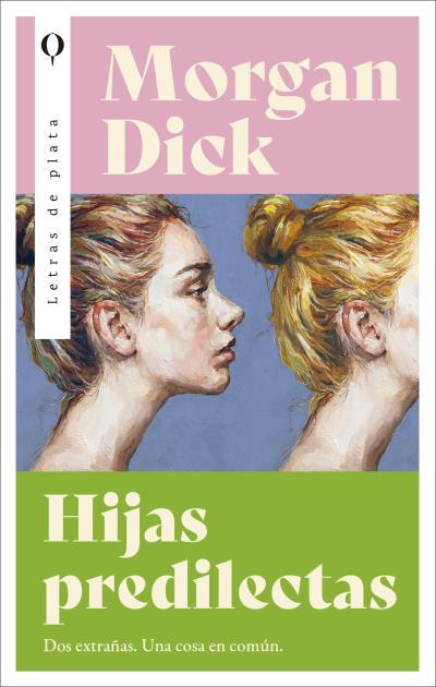HIJAS PREDILECTAS | 9788492919987 | DICK, MORGAN | Llibreria Ombra | Llibreria online de Rubí, Barcelona | Comprar llibres en català i castellà online