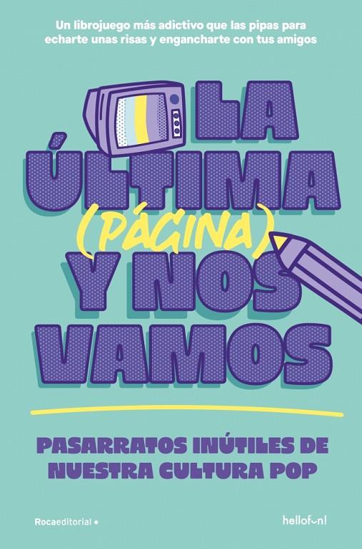 LA ÚLTIMA (PÁGINA) Y NOS VAMOS | 9791387629458 | HELLOFUN! | Llibreria Ombra | Llibreria online de Rubí, Barcelona | Comprar llibres en català i castellà online