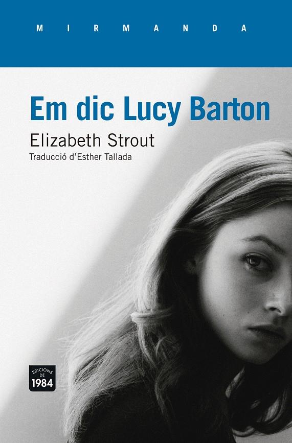 EM DIC LUCY BARTON | 9788415835844 | STROUT, ELIZABETH | Llibreria Ombra | Llibreria online de Rubí, Barcelona | Comprar llibres en català i castellà online