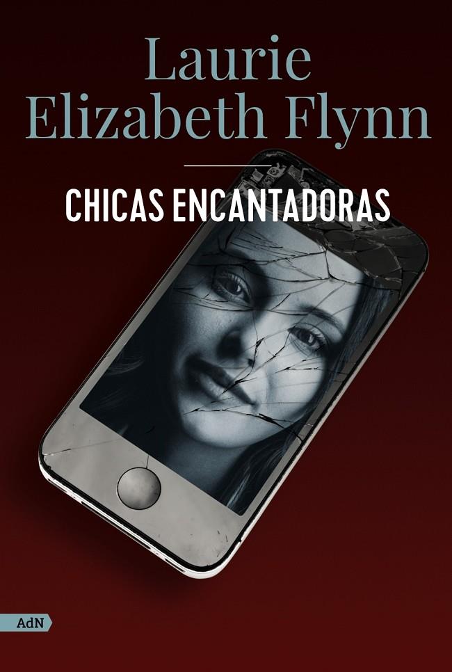 CHICAS ENCANTADORAS (ADN) | 9788413626802 | FLYNN, LAURIE ELIZABETH | Llibreria Ombra | Llibreria online de Rubí, Barcelona | Comprar llibres en català i castellà online