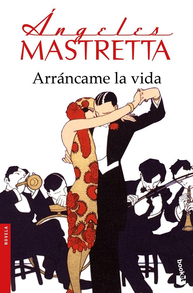 ARRÁNCAME LA VIDA | 9788432232886 | MASTRETTA, ÁNGELES | Llibreria Ombra | Llibreria online de Rubí, Barcelona | Comprar llibres en català i castellà online