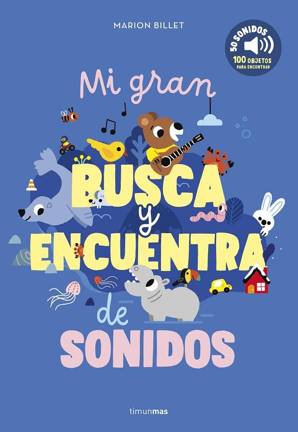 MI GRAN BUSCA Y ENCUENTRA DE SONIDOS | 9788408301660 | Llibreria Ombra | Llibreria online de Rubí, Barcelona | Comprar llibres en català i castellà online