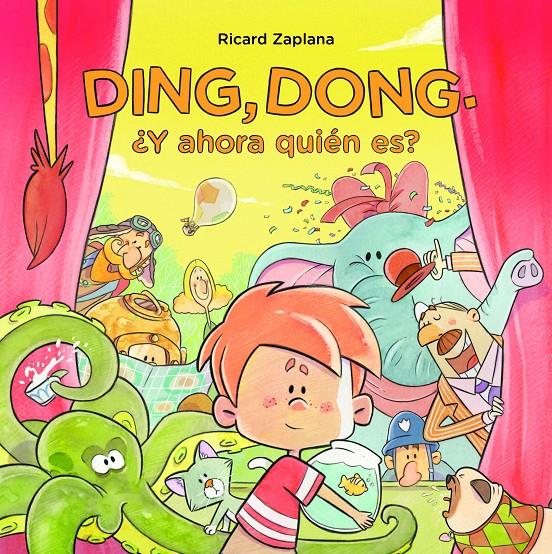 DING, DONG. ¿Y AHORA QUIÉN ES? | 9788448851040 | ZAPLANA RUIZ, RICARD | Llibreria Ombra | Llibreria online de Rubí, Barcelona | Comprar llibres en català i castellà online