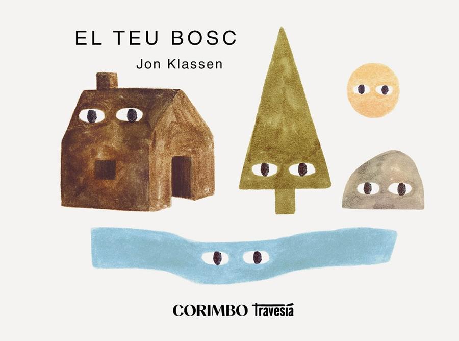 EL TEU BOSC | 9788412854794 | KLASSEN, JON | Llibreria Ombra | Llibreria online de Rubí, Barcelona | Comprar llibres en català i castellà online