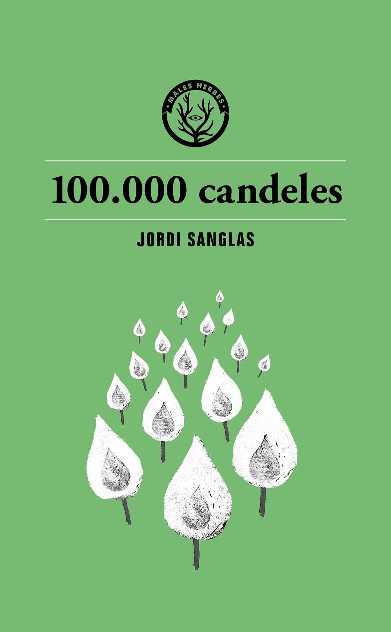100.000 CANDELES | 9791399014693 | SANGLAS, JORDI | Llibreria Ombra | Llibreria online de Rubí, Barcelona | Comprar llibres en català i castellà online