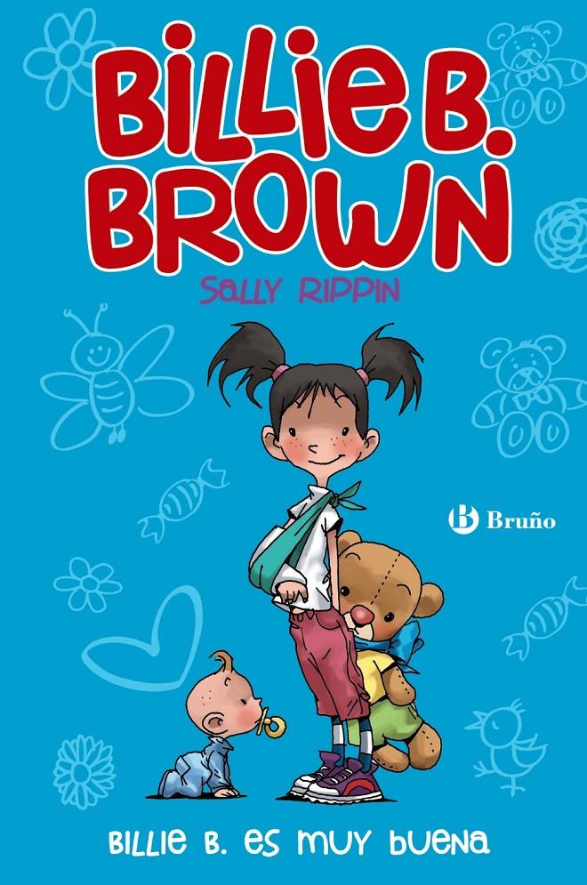 BILLIE B. BROWN, 5. BILLIE B. ES MUY BUENA | 9788469603710 | RIPPIN, SALLY | Llibreria Ombra | Llibreria online de Rubí, Barcelona | Comprar llibres en català i castellà online