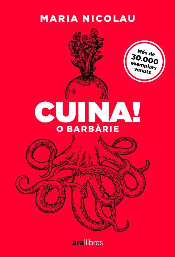 CUINA! O BARBÀRIE. ED 2025 | 9788411731553 | NICOLAU I ROCABAYERA, MARIA | Llibreria Ombra | Llibreria online de Rubí, Barcelona | Comprar llibres en català i castellà online