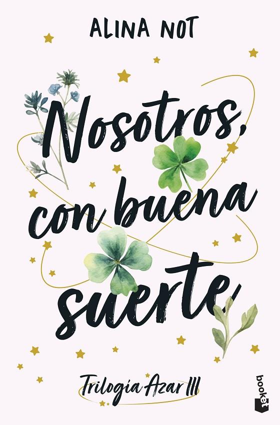 NOSOTROS, CON BUENA SUERTE | 9788408316930 | NOT, ALINA | Llibreria Ombra | Llibreria online de Rubí, Barcelona | Comprar llibres en català i castellà online