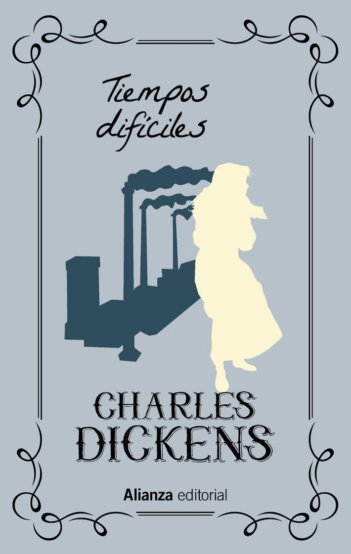 TIEMPOS DIFÍCILES | 9788491816928 | DICKENS, CHARLES | Llibreria Ombra | Llibreria online de Rubí, Barcelona | Comprar llibres en català i castellà online
