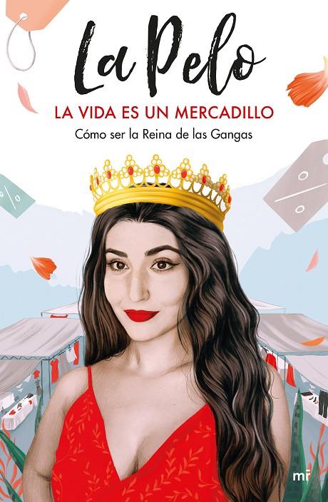 LA VIDA ES UN MERCADILLO | 9788427047402 | LA PELO | Llibreria Ombra | Llibreria online de Rubí, Barcelona | Comprar llibres en català i castellà online