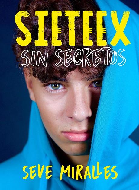 SIN SECRETOS | 9788418318030 | SIETEEX | Llibreria Ombra | Llibreria online de Rubí, Barcelona | Comprar llibres en català i castellà online