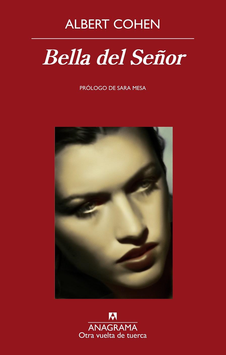 BELLA DEL SEÑOR | 9788433938473 | COHEN, ALBERT | Llibreria Ombra | Llibreria online de Rubí, Barcelona | Comprar llibres en català i castellà online
