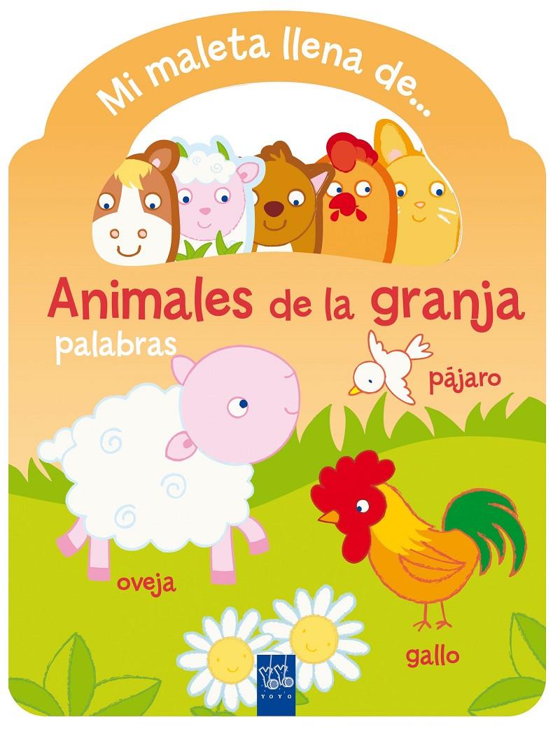 ANIMALES DE LA GRANJA. MALETA | 9788408135272 | YOYO | Llibreria Ombra | Llibreria online de Rubí, Barcelona | Comprar llibres en català i castellà online