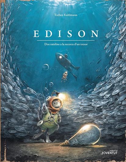 EDISON. DOS RATOLINS A LA RECERCA D?UN TRESOR | 9788426145802 | KUHLMANN, TORBEN | Llibreria Ombra | Llibreria online de Rubí, Barcelona | Comprar llibres en català i castellà online