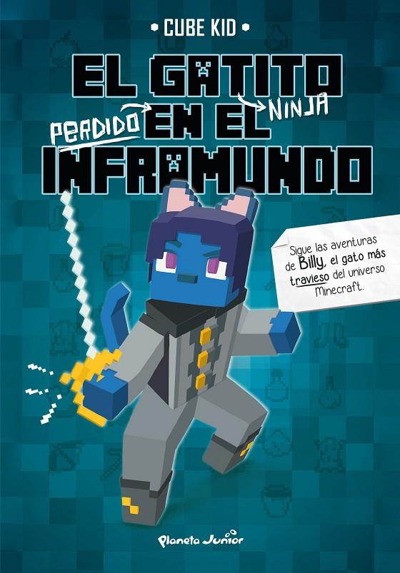 EL GATITO NINJA PERDIDO EN EL INFRAMUNDO | 9788408323860 | CUBE KID | Llibreria Ombra | Llibreria online de Rubí, Barcelona | Comprar llibres en català i castellà online