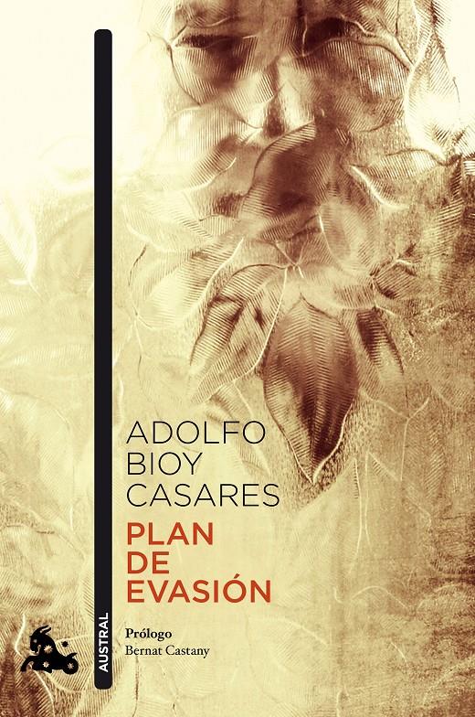 PLAN DE EVASIÓN | 9788408178330 | BIOY CASARES, ADOLFO | Llibreria Ombra | Llibreria online de Rubí, Barcelona | Comprar llibres en català i castellà online