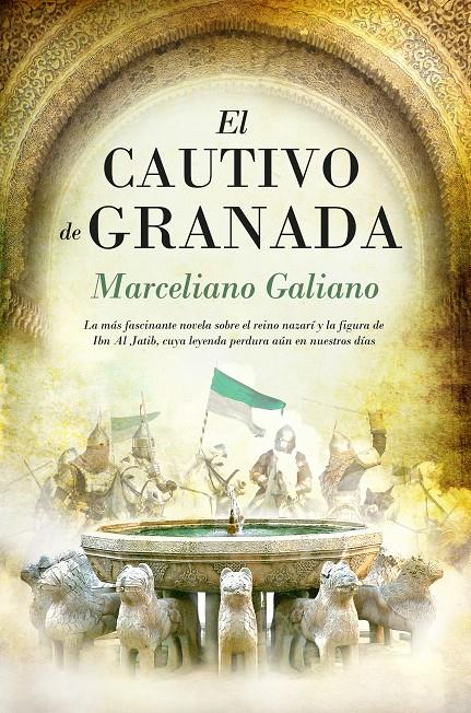 EL CAUTIVO DE GRANADA | 9788415828150 | GALIANO RUBIO, MARCELIANO | Llibreria Ombra | Llibreria online de Rubí, Barcelona | Comprar llibres en català i castellà online