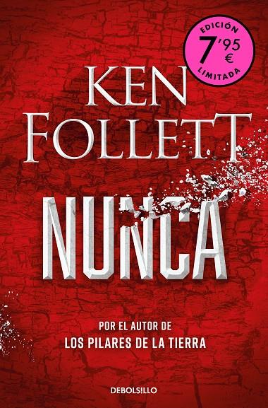 NUNCA (CAMPAÑA DE VERANO EDICIÓN LIMITADA) | 9788466375337 | FOLLETT, KEN | Llibreria Ombra | Llibreria online de Rubí, Barcelona | Comprar llibres en català i castellà online