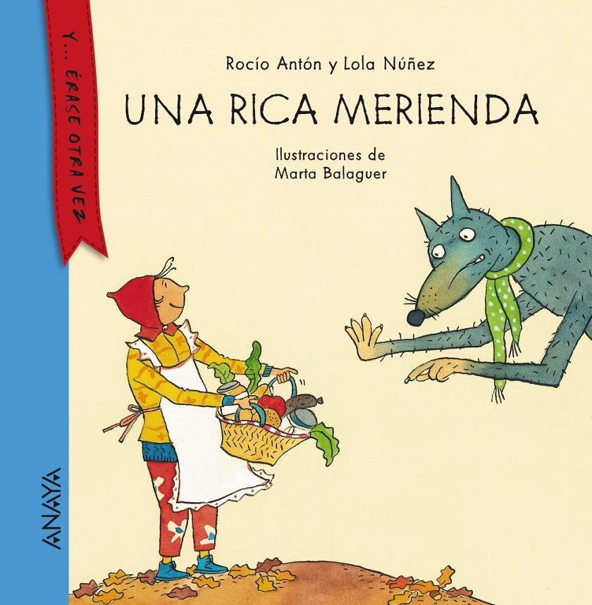 UNA RICA MERIENDA | 9788467860832 | ROCIO ANTON  - LOLA NUÑEZ | Llibreria Ombra | Llibreria online de Rubí, Barcelona | Comprar llibres en català i castellà online