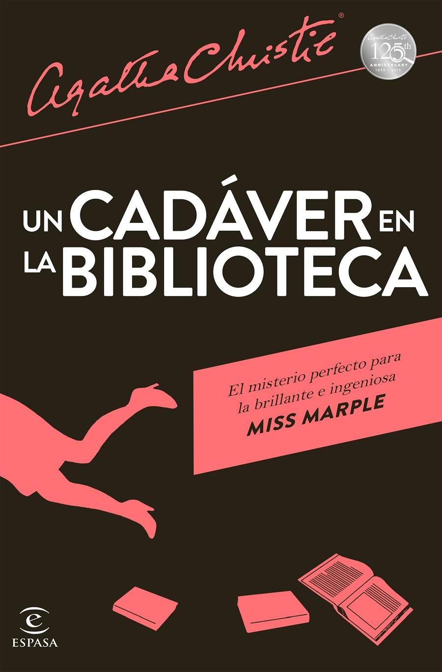 UN CADÁVER EN LA BIBLIOTECA | 9788467045406 | AGATHA CHRISTIE | Llibreria Ombra | Llibreria online de Rubí, Barcelona | Comprar llibres en català i castellà online