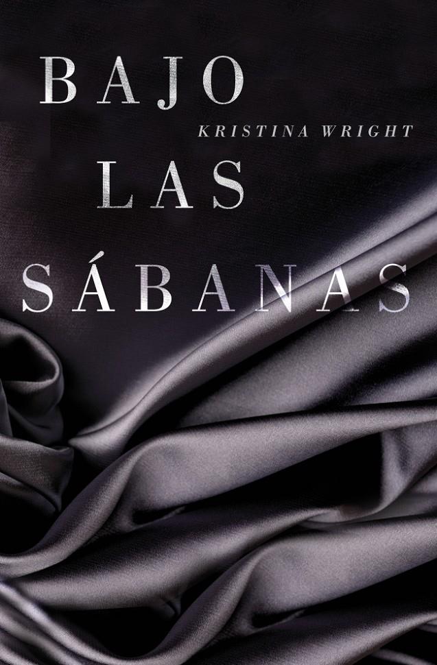 BAJO LAS SÁBANAS | 9788425349607 | KRISTINA WRIGHT (ED.) | Llibreria Ombra | Llibreria online de Rubí, Barcelona | Comprar llibres en català i castellà online