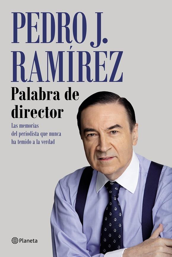 PALABRA DE DIRECTOR | 9788408249245 | RAMÍREZ, PEDRO J. | Llibreria Ombra | Llibreria online de Rubí, Barcelona | Comprar llibres en català i castellà online