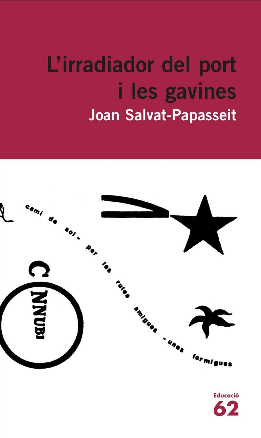 L'IRRADIADOR DEL PORT I LES GAVINES 6 | 9788415954262 | JOAN SALVAT-PAPASSEIT | Llibreria Ombra | Llibreria online de Rubí, Barcelona | Comprar llibres en català i castellà online