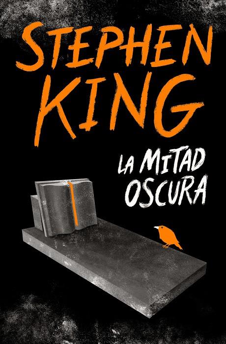 LA MITAD OSCURA | 9788466356770 | KING, STEPHEN | Llibreria Ombra | Llibreria online de Rubí, Barcelona | Comprar llibres en català i castellà online