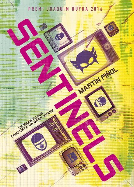 SENTINELS | 9788424660680 | MARTÍN PIÑOL | Llibreria Ombra | Llibreria online de Rubí, Barcelona | Comprar llibres en català i castellà online