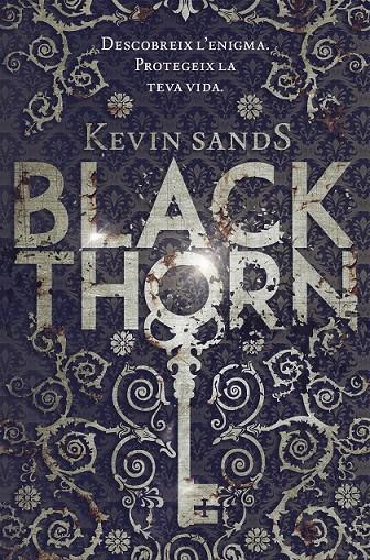 BLACKTHORN | 9788416520039 | KEVIN SANDS | Llibreria Ombra | Llibreria online de Rubí, Barcelona | Comprar llibres en català i castellà online