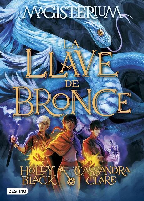 MAGISTERIUM 3. LA LLAVE DE BRONCE | 9788408162889 | CASSANDRA CLARE/HOLLY BLACK | Llibreria Ombra | Llibreria online de Rubí, Barcelona | Comprar llibres en català i castellà online