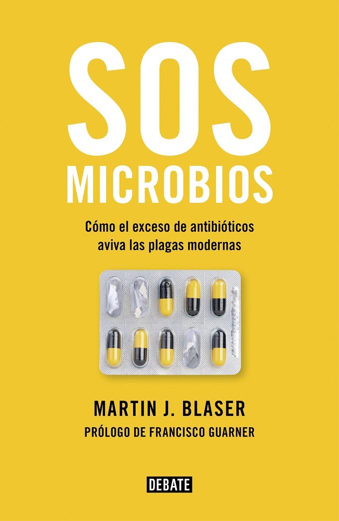 SOS MICROBIOS | 9788499928906 | BLASER, MARTIN J. | Llibreria Ombra | Llibreria online de Rubí, Barcelona | Comprar llibres en català i castellà online