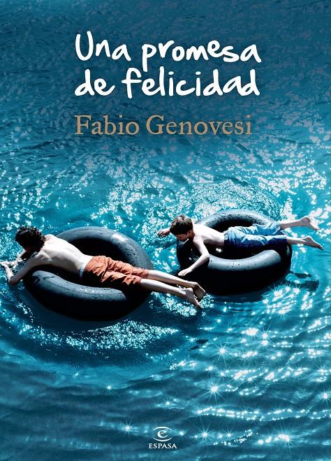 UNA PROMESA DE FELICIDAD | 9788467018691 | FABIO GENOVESI | Llibreria Ombra | Llibreria online de Rubí, Barcelona | Comprar llibres en català i castellà online