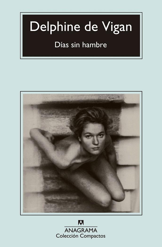 DIAS  SIN HAMBRE | 9788433977526 | VIGAN, DELPHINE DE | Llibreria Ombra | Llibreria online de Rubí, Barcelona | Comprar llibres en català i castellà online