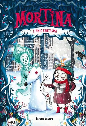 MORTINA 3. L'AMIC FANTASMA | 9788424664251 | CANTINI, BARBARA | Llibreria Ombra | Llibreria online de Rubí, Barcelona | Comprar llibres en català i castellà online